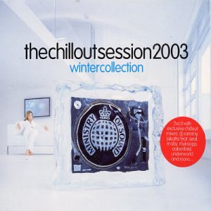 CD-Charts  Music : The Chillout Session 2003: The Winter Collection