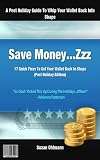 17 Quick Fixes To Get Your Wallet Back In Shape (Post 2012 Edition)