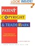 Patent, Copyright and Trademark: A Desk Reference to Intellectual Property Law