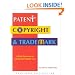 Patent, Copyright and Trademark: A Desk Reference to Intellectual Property Law