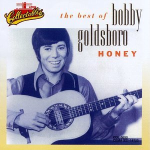 Bobby Goldsboro - The Best of Bobby Goldsboro Honey - Zortam Music