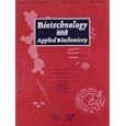 Biotechnology and Applied Biochemistry (Vol. 41, Part 1, 02 2005) by