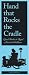 Hand That Rocks the Cradle: Good Books to Read Aloud to Children by Nathaniel Bluedorn
