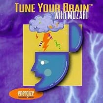 Tune Your Brain with Mozart: Energize