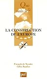 La construction de l'Europe