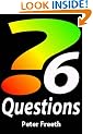 Six Questions: A Practical Handbook for Creative Problem Solving