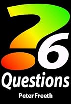 Six Questions: A Practical Handbook for Creative Problem Solving