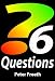 Six Questions: A Practical Handbook for Creative Problem Solving