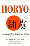 Horyo: Memoirs of an American Pow