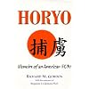 Horyo: Memoirs of an American POW