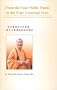 From the Four Noble Truths to the Four Universal Vows