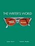 The Writer's World: Paragraph Patterns and the Essay (Writer's World)