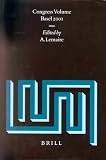 Congress Volume Basel 2001 (9004126805) by International Organization for the Study of the Old Testament Staff