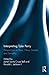 Interpreting Tyler Perry: Perspectives on Race, Class, Gender, and Sexuality (Routledge Transformations in Race and Media)
