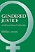 Books : Gendered Justice: Addressing Female Offenders