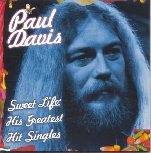 CD-Charts  Music : Paul Davis ~ Sweet Life - His Greatest Hit Singles