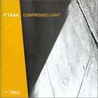 Compressed Light by  P'taah 