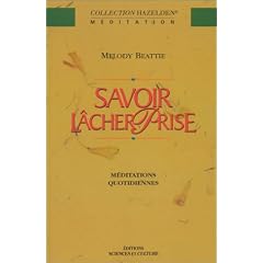 Savoir l�cher prise