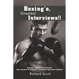 "Boxings' Greatest Interviews!!"