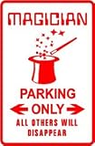 MAGICIAN PARKING sign * rabbit hat magic
