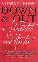 Down and Out in Shoreditch and Hoxton