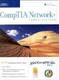 CompTIA Network+ Certification: 2005 Objectives : Student Manual