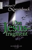 Das Jesusfragment - Henri Loevenbruck