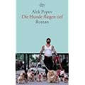 Die Hunde fliegen tief: Roman