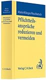 Produkt-Bild: Pflichtteilsanspr&uuml;che reduzieren und vermeiden