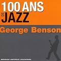 100 Ans De Jazz : George Benson