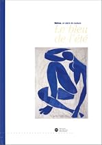 BLEU DE L ETE MATISSE UN SIECL