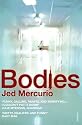 Bodies
