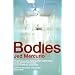 Bodies