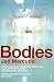 Bodies