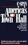 C-Span: America's Town Hall