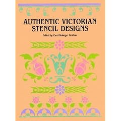 Authentic Victorian Stencil Designs (Dover Pictorial Archive)
