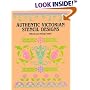 Authentic Victorian Stencil Designs (Dover Pictorial Archive Series)