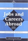 Directory of Jobs & Careers Abroad (Directory of Jobs & Careers Abroad, 10th ed)