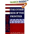 The Other Side Of The Frontier: Economic Explorations Into Native American History (American & European Economic History)