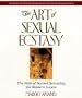 The Art of Sexual Ecstasy: The Path of Sacred Sexuality for Western Lovers