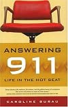 Answering 911: Life in the Hot Seat