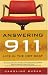 Answering 911: Life in the Hot Seat by Caroline Burau