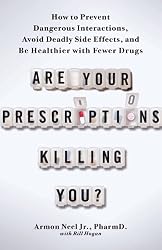 Are Your Prescriptions Killing You?
