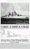 A Boy, a Ship, and a War