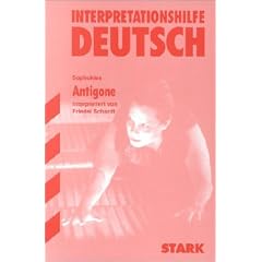 Antigone. Interpretationshilfe Deutsch.