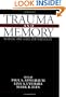 Trauma and Memory: Clinical and Legal Controversies
