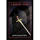 I Know Not