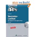 Vermieter-Lexikon: Das gesamte Wohn- und Gesch�ftsraummietrecht
