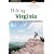 Hiking Virginia, 2nd: A Guide to Virginia's Greatest Hiking Adventures