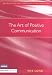 The Art of Positive Communication (Building Success Through Better Behaviour)